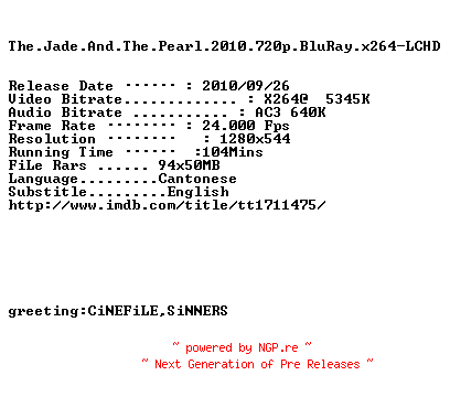 NFO for the release The.Jade.And.The.Pearl.2010.720p.BluRay.x264-LCHD by LCHD
