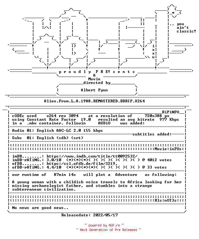 NFO for the release Alien.From.L.A.1988.REMASTERED.BDRIP.X264-WATCHABLE by WATCHABLE