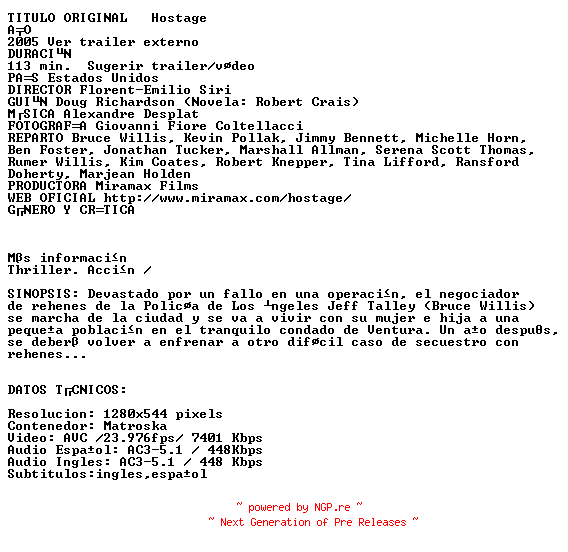 NFO for the release Hostage.HD.720p.BluRay.x264.AC3.2005.ES-ERyX by ERyX