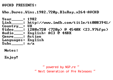 NFO for the release Who.Dares.Wins.1982.720p.BluRay.x264-AVCHD by AVCHD
