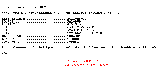 NFO for the release XXX.Purzels.Junge.Maedchen.43.GERMAN.XXX.DVDRip.x264-JustLUCY by JustLUCY