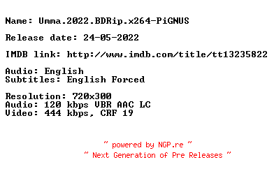 NFO for the release Umma.2022.BDRip.x264-PiGNUS by PiGNUS