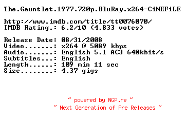 NFO for the release The.Gauntlet.1977.720p.BluRay.x264-CiNEFiLE by CiNEFiLE