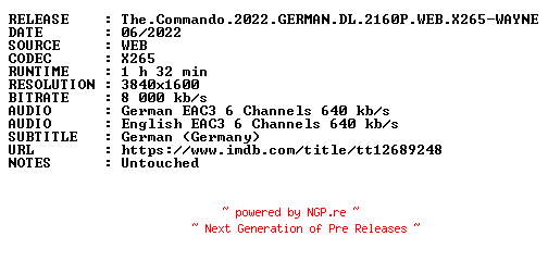 NFO for the release The.Commando.2022.GERMAN.DL.2160P.WEB.X265-WAYNE by WAYNE