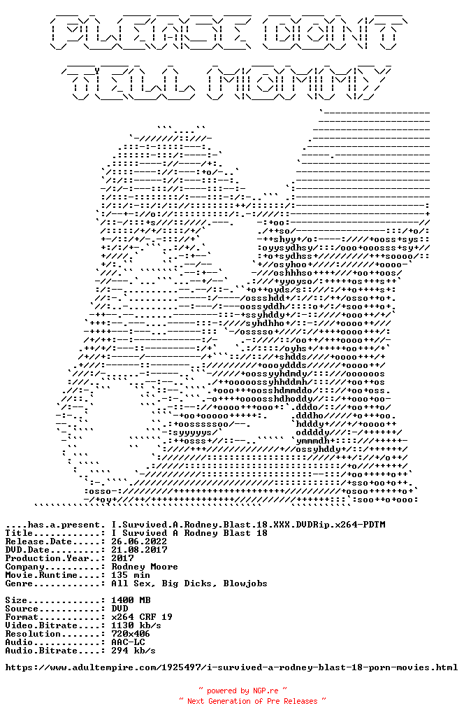 NFO for the release I.Survived.A.Rodney.Blast.18.XXX.DVDRip.x264-PDTM by PDTM