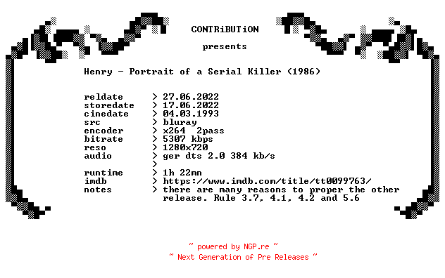 NFO for the release Henry.Portrait.Of.A.Serial.Killer.1986.REMASTERED.German.720p.BluRay.x264.PROPER-CONTRiBUTiON by CONTRiBUTiON