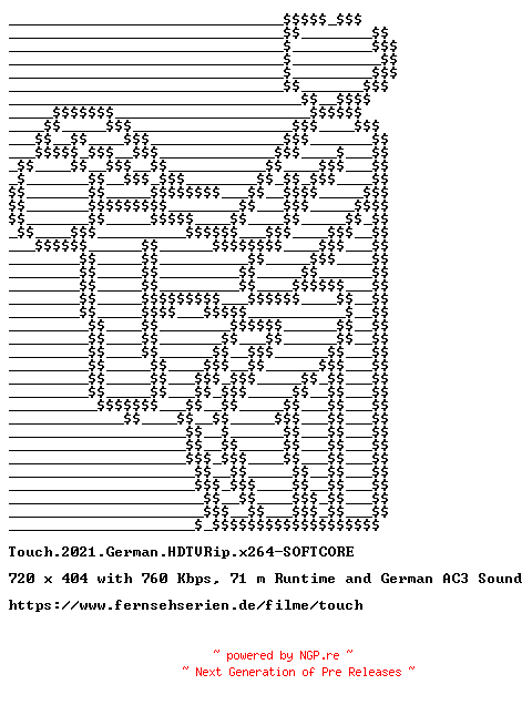 NFO for the release Touch.2021.German.HDTVRip.x264-SOFTCORE by SOFTCORE