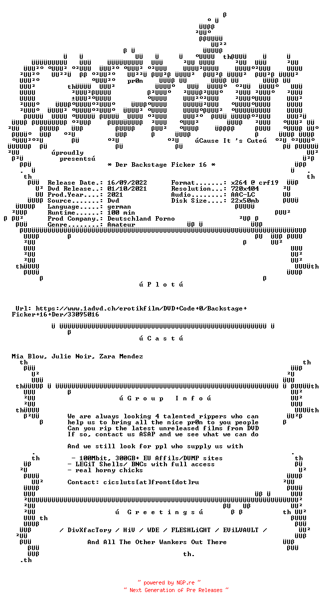 NFO for the release Der.Backstage.Ficker.16.German.XXX.DVDRip.x264-CiCXXX by CiCXXX