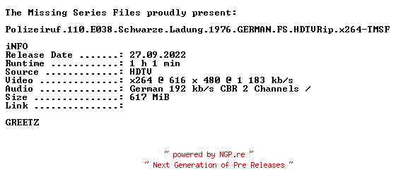 NFO for the release Polizeiruf.110.E038.Schwarze.Ladung.1976.GERMAN.FS.HDTVRip.x264-TMSF by TMSF