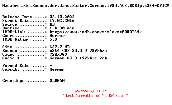 NFO for the release Macabro.Die.Kuesse.der.Jane.Baxter.German.1980.AC3.BDRip.x264-SPiCY by SPiCY