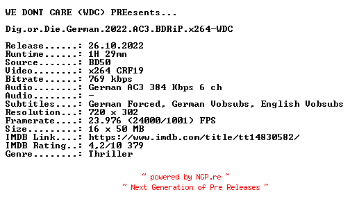 NFO for the release Dig.or.Die.German.2022.AC3.BDRiP.x264-WDC by WDC