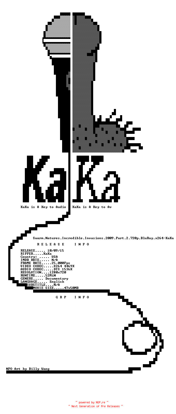 NFO for the release Swarm.Natures.Incredible.Invasions.2009.Part.2.720p.BluRay.x264-KaKa by KaKa