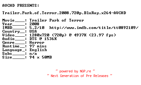 NFO for the release Trailer.Park.of.Terror.2008.720p.BluRay.x264-AVCHD by AVCHD