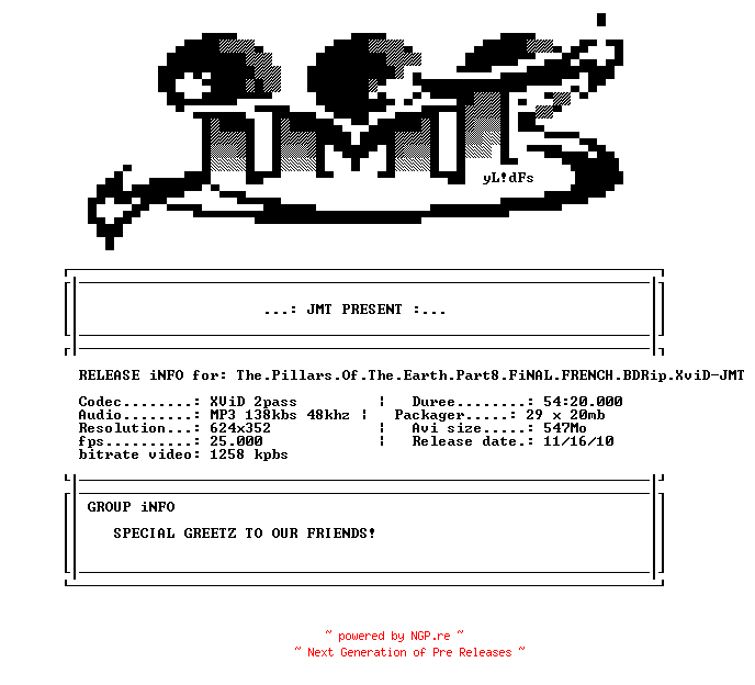 NFO for the release The.Pillars.Of.The.Earth.Part8.FiNAL.FRENCH.BDRip.XviD-JMT by JMT