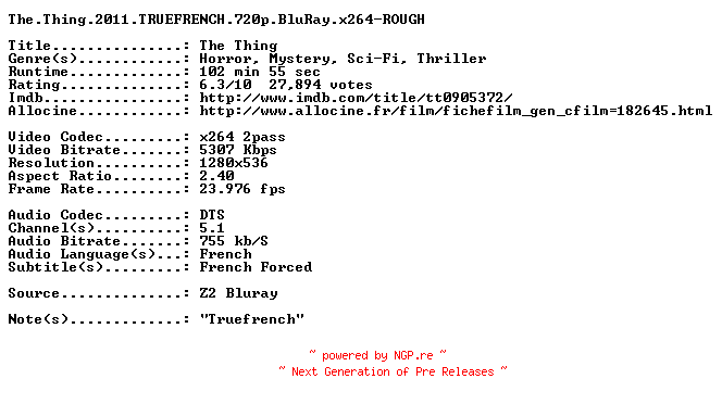 NFO for the release The.Thing.2011.TRUEFRENCH.720p.BluRay.x264-ROUGH by ROUGH