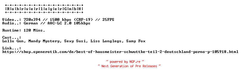 NFO for the release Best.Of.Hausmeister.Schwuttke.Teil.2.GERMAN.XXX.DVDRIP.X264-RohrverlegerGmbH by RohrverlegerGmbH