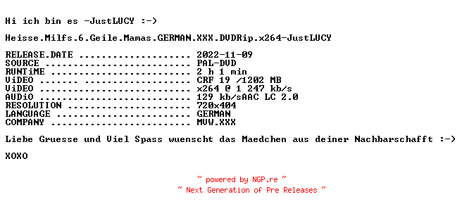 NFO for the release Heisse.Milfs.6.Geile.Mamas.GERMAN.XXX.DVDRip.x264-JustLUCY by JustLUCY