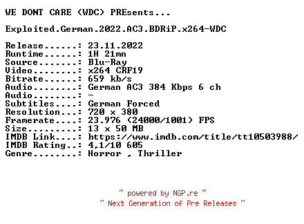 NFO for the release Exploited.German.2022.AC3.BDRiP.x264-WDC by WDC