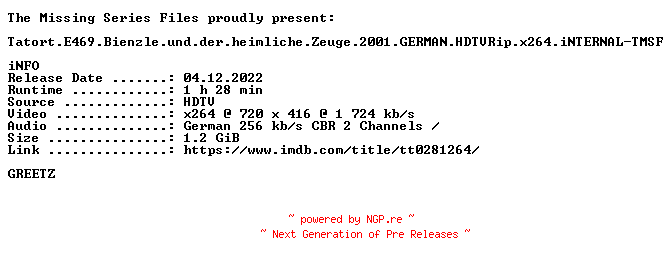 NFO for the release Tatort.E469.Bienzle.und.der.heimliche.Zeuge.2001.GERMAN.HDTVRip.x264.iNTERNAL-TMSF by TMSF