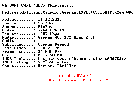 NFO for the release Heisses.Gold.aus.Calador.German.1971.AC3.BDRiP.x264-WDC by WDC
