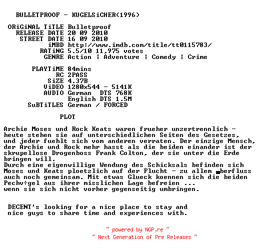 NFO for the release Bulletproof.Kugelsicher.1996.German.DL.720p.BluRay.x264-DECENT by DECENT