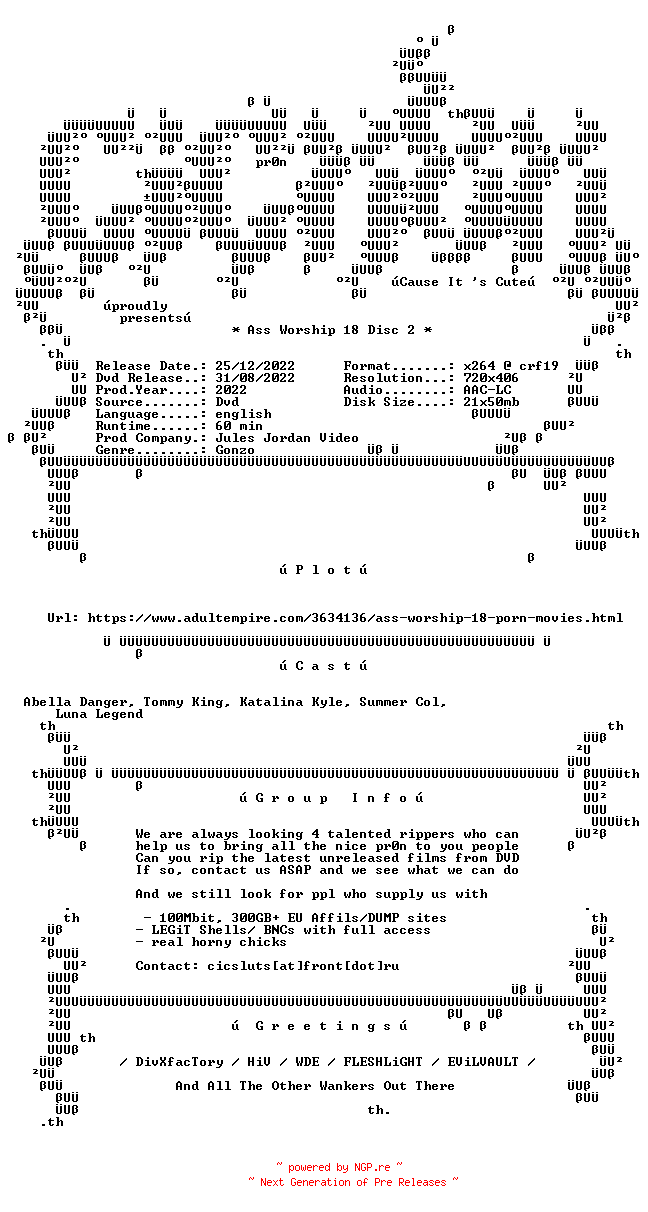 NFO for the release Ass.Worship.18.DiSC2.XXX.DVDRip.x264-CiCXXX by CiCXXX