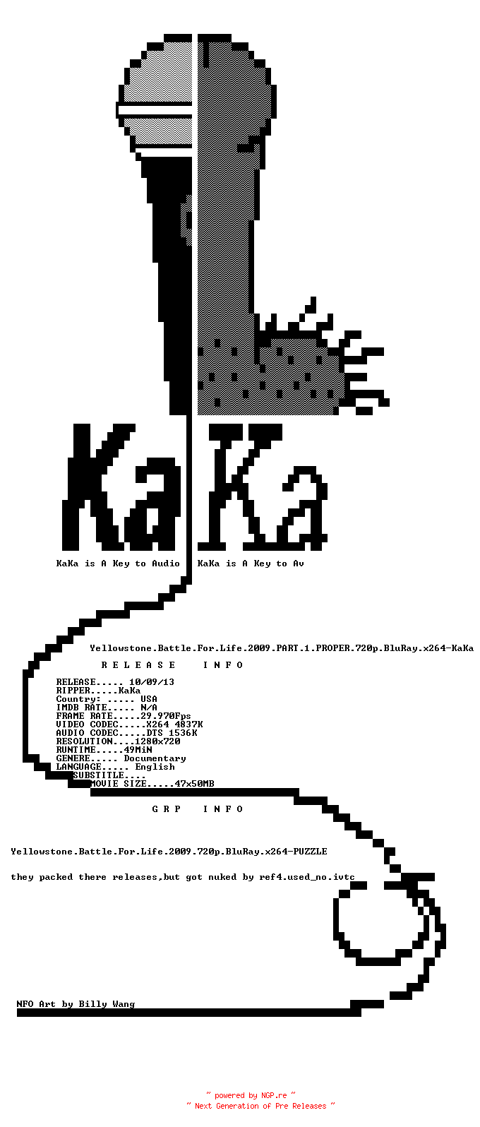 NFO for the release Yellowstone.Battle.For.Life.2009.PART.1.PROPER.720p.BluRay.x264-KaKa by KaKa