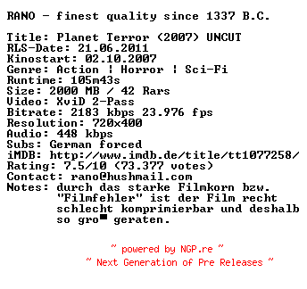 NFO for the release Planet.Terror.UNCUT.German.2007.AC3.BDRiP.XviD.iNTERNAL-RANO by RANO