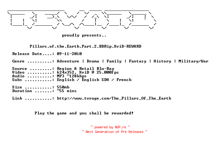 NFO for the release Pillars.of.the.Earth.Part.2.BDRip.XviD-REWARD by REWARD