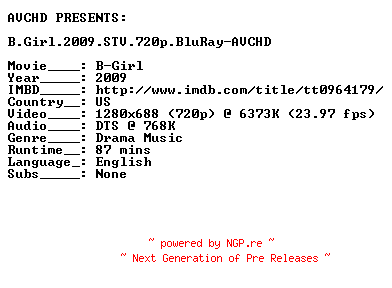 NFO for the release B.Girl.2009.STV.720p.BluRay-AVCHD by AVCHD