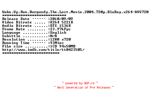 NFO for the release Wake.Up.Ron.Burgundy.The.Lost.Movie.2004.720p.BluRay.x264-AVS720 by AVS720