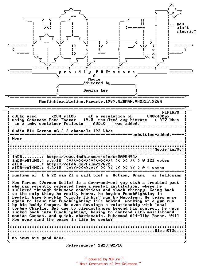 NFO for the release Manfighter.Blutige.Faeuste.1987.GERMAN.VHSRIP.X264-WATCHABLE by WATCHABLE