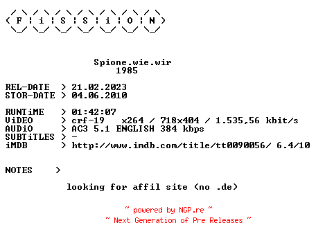 NFO for the release Spione.wie.wir.German.1985.DL.BDRiP.x264.iNTERNAL-FiSSiON by FiSSiON