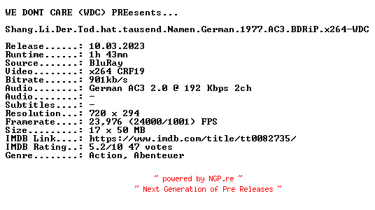 NFO for the release Shang.Li.Der.Tod.hat.tausend.Namen.German.1977.AC3.BDRiP.x264-WDC by WDC