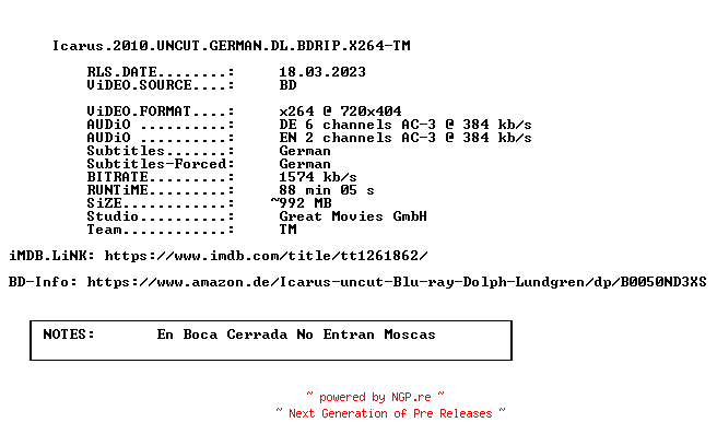 NFO for the release Icarus.2010.UNCUT.GERMAN.DL.BDRIP.X264-TM by TM