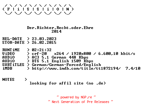 NFO for the release Der.Richter.Recht.oder.Ehre.2014.German.DL.1080p.BluRay.x264.iNTERNAL-FiSSiON by FiSSiON
