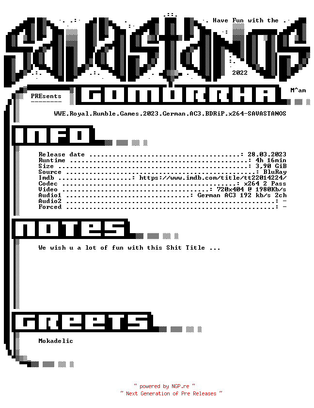 NFO for the release WWE.Royal.Rumble.Games.2023.German.AC3.BDRiP.x264-SAVASTANOS by SAVASTANOS