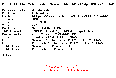 NFO for the release Knock.At.The.Cabin.2023.German.DL.HDR.2160p.WEB.x265-W4K by W4K