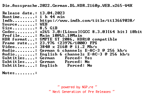 NFO for the release Die.Aussprache.2022.German.DL.HDR.2160p.WEB.x265-W4K by W4K