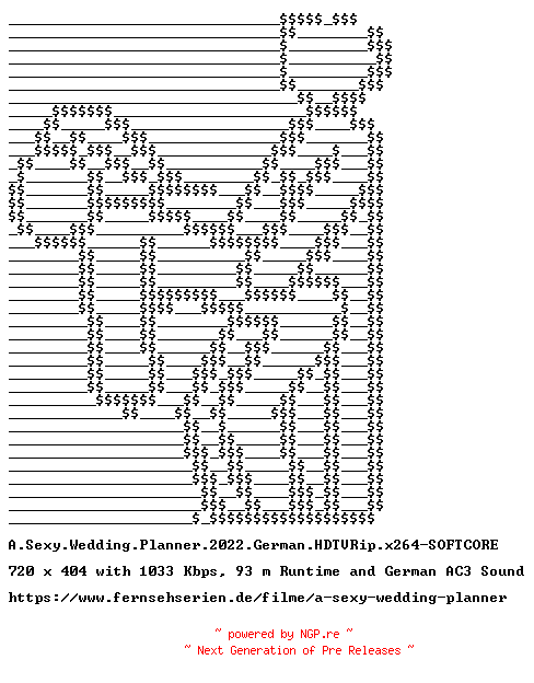 NFO for the release A.Sexy.Wedding.Planner.2022.German.HDTVRip.x264-SOFTCORE by SOFTCORE