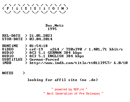 NFO for the release Das.Netz.German.1995.DL.BDRiP.x264.iNTERNAL-FiSSiON by FiSSiON