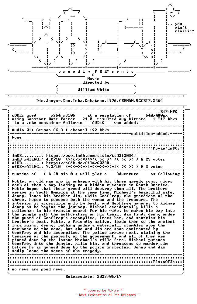 NFO for the release Die.Jaeger.Des.Inka.Schatzes.1976.GERMAN.VCCRIP.X264-WATCHABLE by WATCHABLE