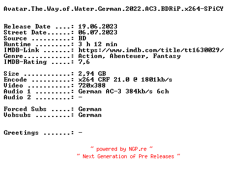 NFO for the release Avatar.The.Way.of.Water.German.2022.AC3.BDRiP.x264-SPiCY by SPiCY