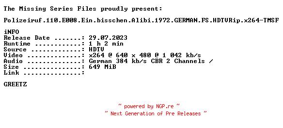 NFO for the release Polizeiruf.110.E008.Ein.bisschen.Alibi.1972.GERMAN.FS.HDTVRip.x264-TMSF by TMSF