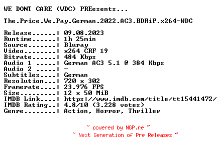 NFO for the release The.Price.We.Pay.German.2022.AC3.BDRiP.x264-WDC by WDC