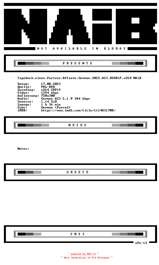 NFO for the release Tagebuch.einer.Pariser.Affaere.German.2022.AC3.DVDRiP.x264-NAiB by NAiB