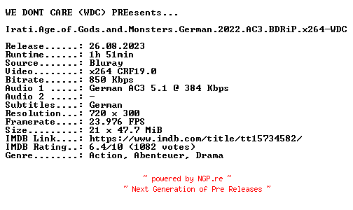 NFO for the release Irati.Age.of.Gods.and.Monsters.German.2022.AC3.BDRiP.x264-WDC by WDC