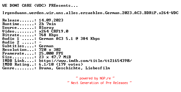 NFO for the release Irgendwann.werden.wir.uns.alles.erzaehlen.German.2023.AC3.BDRiP.x264-WDC by WDC