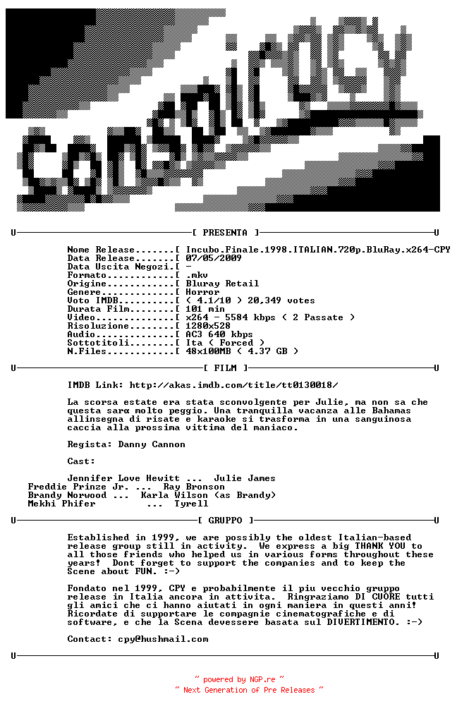 NFO for the release Incubo.Finale.1998.ITALIAN.720p.BluRay.x264-CPY by CPY