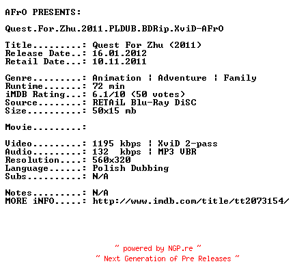 NFO for the release Quest.For.Zhu.2011.PLDUB.BDRip.XviD-AFrO by AFrO